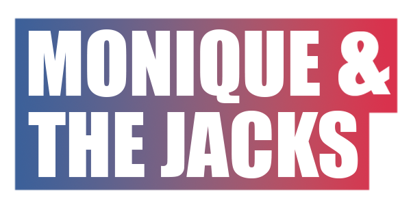 Monique and the Jacks